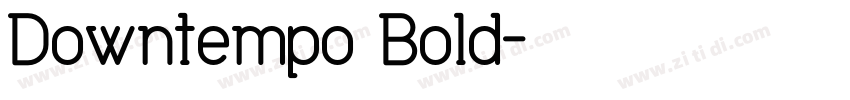 Downtempo Bold字体转换